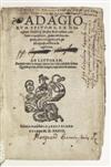 ERASMUS, DESIDERIUS. Adagiorum epitome. 1537 + Epitome . . . in elegantiarum libros Laurentii Vallae. 1534